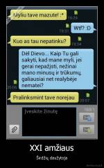 XXI amžiaus - Širdžių daužytoja