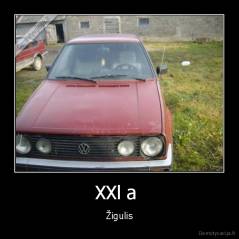 XXl a  - Žigulis