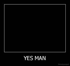 YES MAN - 