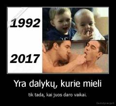 Yra dalykų, kurie mieli - tik tada, kai juos daro vaikai.