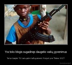 Yra toks blogis sugadinęs daugelio vaikų gyvenimus - Tai turi baigtis! Tik kartu galim kažką pakeisti. Prisijunk prie "Bieber 2012"!