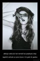 aleliuja vaikuciai net nemieli kai pasakysiu stop - isgerkit cerkute uz pona byna ir iki galo iki gaaloo