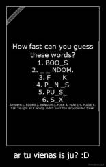 ar tu vienas is ju? :D  - 