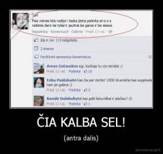 ČIA KALBA SEL! - (antra dalis)