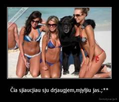 Čia sjiaucjiau sju drjaugjem,mjyljiu jas.;** - 