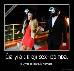 Čia yra tikroji sex- bomba, - o vyrai to beveik nemato!