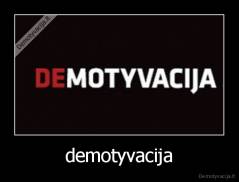 demotyvacija - 