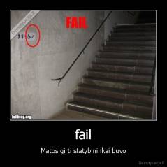 fail - Matos girti statybininkai buvo