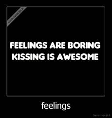 feelings - 