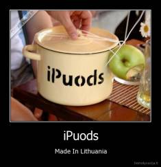 iPuods - Made In Lithuania