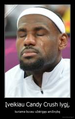 Įveikiau Candy Crush lygį, - kuriame buvau užstrigęs amžinybę