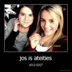 jos is ateities - 2013-0207