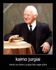 kaimo jurgiai - nevisi yra kaimo jurgiai bet wape pilna