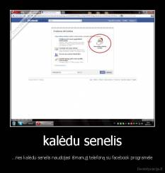 kalėdu senelis - ...nes kalėdu senelis naudojasi išmanųjį telefoną su facebook programėle