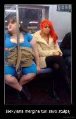 kiekviena mergina turi savo stulpą - 