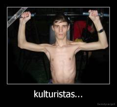 kulturistas... - 