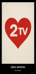 lukas seniūnas - 2tv lithuania
