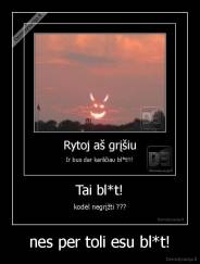 nes per toli esu bl*t! - 