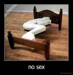 no sex - 