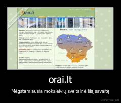 orai.lt - Mėgstamiausia moksleivių sveitainė šią savaitę