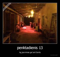 penktadienis 13 - ką jaunimas gal ant borto