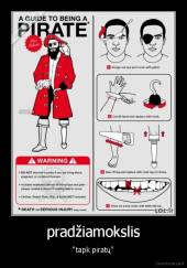 pradžiamokslis - "tapk piratų"