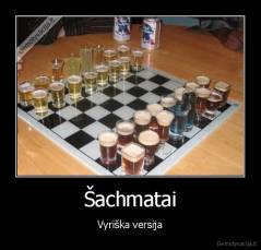 Šachmatai - Vyriška versija