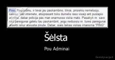 Šėlsta  - Pou Adminai 