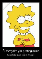 Ši mergaitė yra protingiausia - tačiau kodėl jau 21 metai ji 3 klasei? 