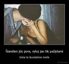 Šiandien jūs pora, rytoj jau tik pažįstami - tokia ta šiuolaikinė meilė