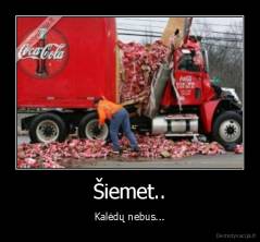 Šiemet.. - Kalėdų nebus...