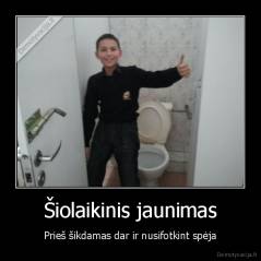 Šiolaikinis jaunimas - Prieš šikdamas dar ir nusifotkint spėja