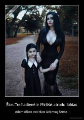 Šios Trečiadienė ir Mirtišė atrodo labiau - Adamsiškos nei tikra Adamsų šeima.