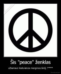 Šis "peace" ženklas - užkariavo kiekvienos merginos širdį :****
