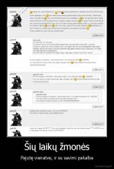 Šių laikų žmonės - Pajutę vienatve, ir su savimi pakalba