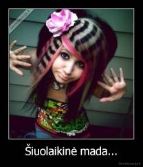 Šiuolaikinė mada... - 