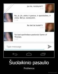 Šiuolaikinio pasaulio - Problemos