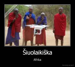 Šiuolaikiška - Afrika