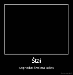 Štai - Kaip vaikai išmoksta keiktis