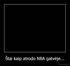 Štai kaip atrodo NBA gatvėje... - 