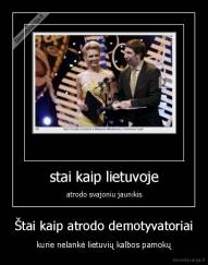 Štai kaip atrodo demotyvatoriai - kurie nelankė lietuvių kalbos pamokų