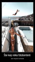 Štai kaip reikia fotobombinti  - savo merginos nuotraukas