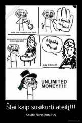 Štai kaip susikurti ateitį!!! - Sekite šiuos punktus