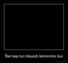 Štai kaip turi klausyti šeimininko šuo - 