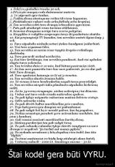 Štai kodėl gera būti VYRU. - 