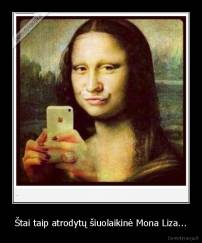 Štai taip atrodytų šiuolaikinė Mona Liza... - 