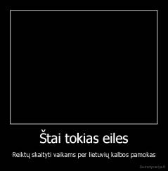 Štai tokias eiles - Reiktų skaityti vaikams per lietuvių kalbos pamokas