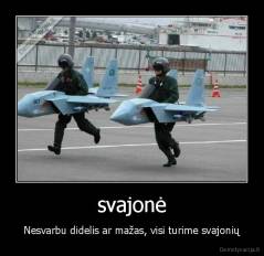 svajonė - Nesvarbu didelis ar mažas, visi turime svajonių