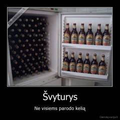 Švyturys - Ne visiems parodo kelią