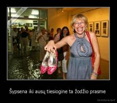 Šypsena iki ausų tiesiogine ta žodžio prasme  - 